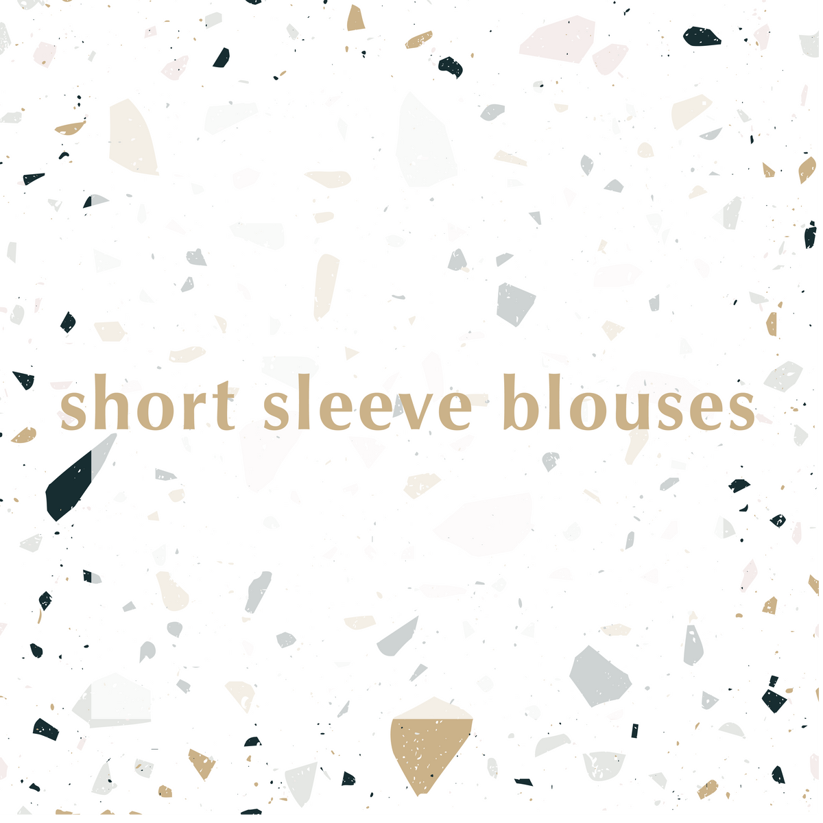 Short Sleeve Blouses